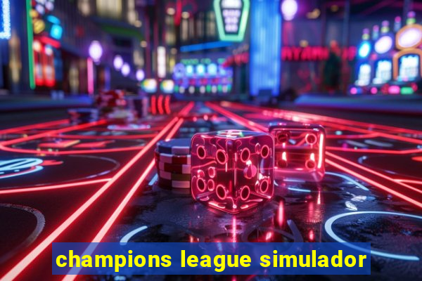 champions league simulador